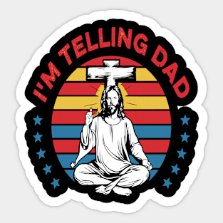 I'm Telling Dad Retro Vintage Religious Christian Jesus Sticker